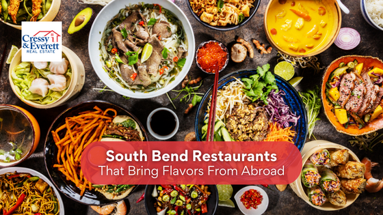 Looking to expand your flavor palette? Stop by these South Bend international restaurants for an unforgettable meal.